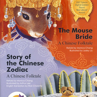 The Mouse Bride & Story of The Chinese Zodiac